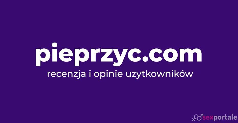 pieprzyc com opinie